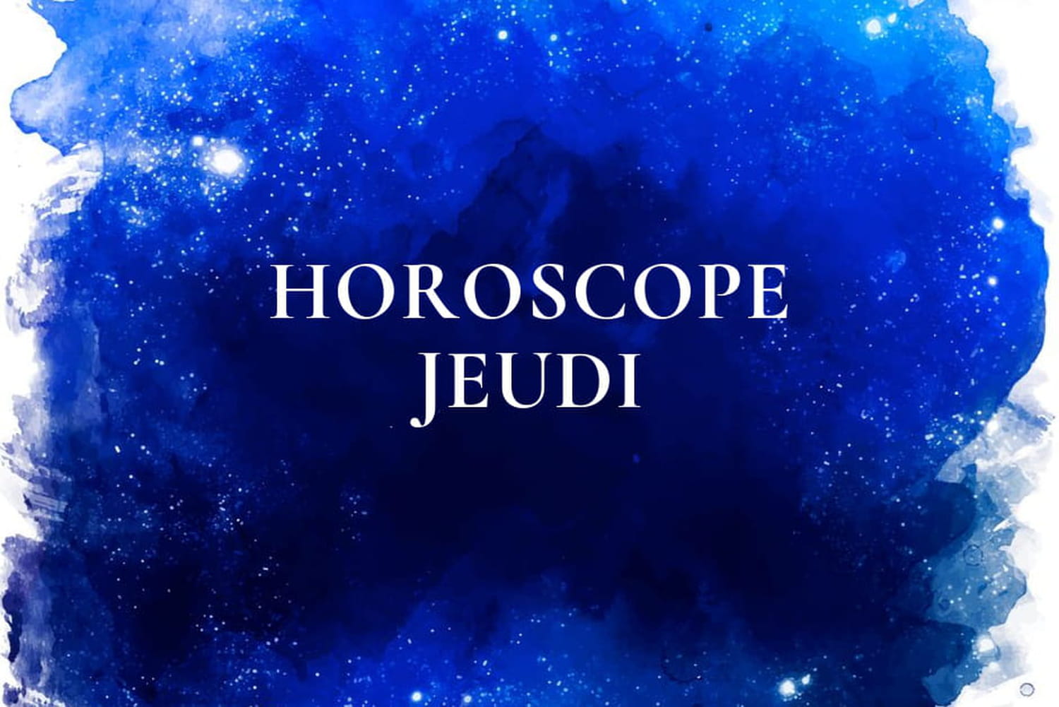 Horoscope du jeudi 8 juillet