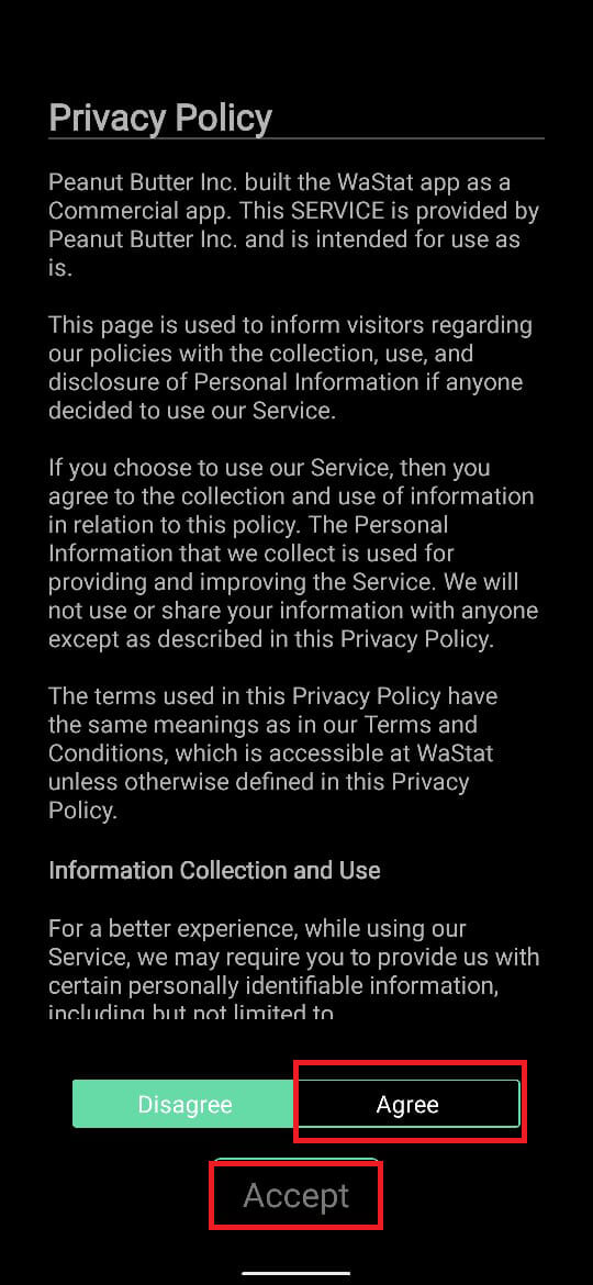 قبول وقبول سياسة الخصوصية الخاصة بهم.  |  كيفية التحقق مما إذا كان شخص ما متصلاً بالإنترنت على Whatsapp دون تسجيل الدخول