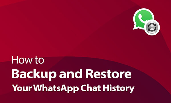 WhatsApp Chat History Backup-Restore 